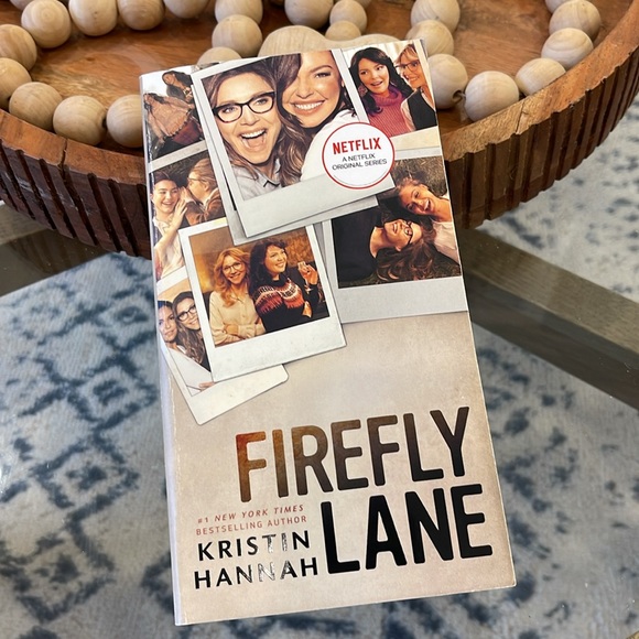 Kristin Hannah, Firefly Lane: A Novel - Picture 2 of 5